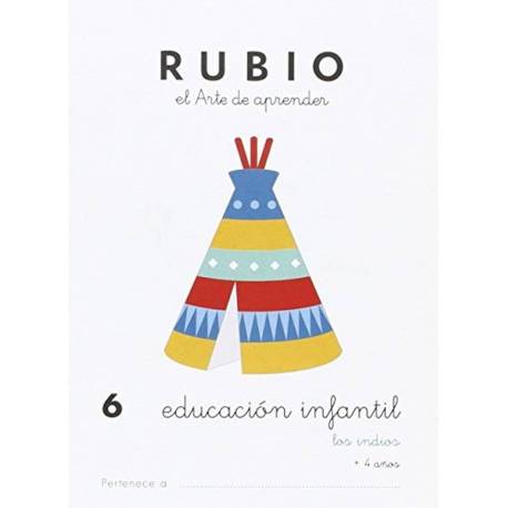 CUADERNO MARCA RUBIO EDUCACION INFANTIL 6 LOS INDIOS